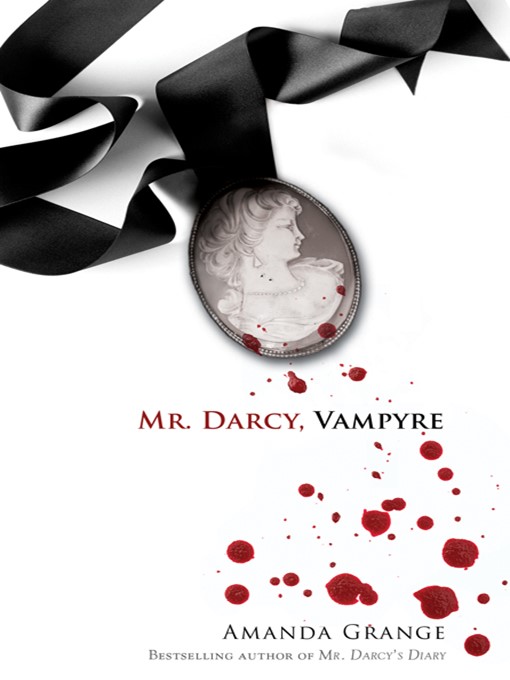 Title details for Mr. Darcy, Vampyre by Amanda Grange - Wait list